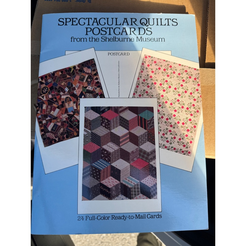 Spectacular Quilts Postcards Shelburne Museum 24 Full Color Cards Dover 1988